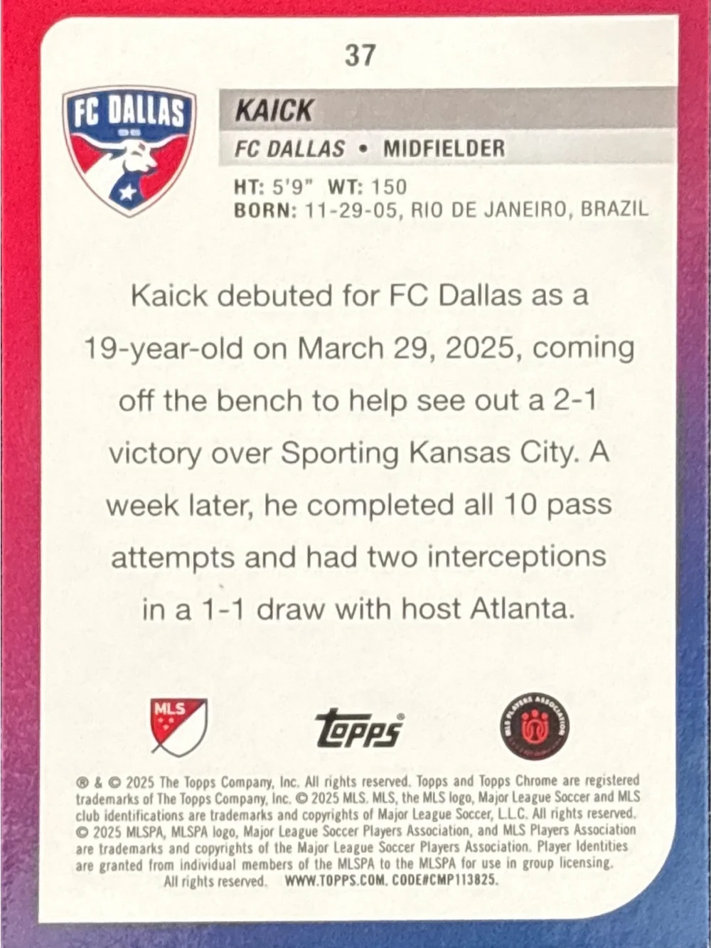 Topps Chrome FC Dallas Kaick Rookie Soccer Trading Card